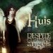 Huis - Despite Guardian Angels