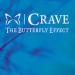 The Butterfly Effect - Crave