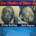 Jimmy Rushing And Jack Dupree - Two Shades Of Blues