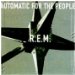 R.e.m. - Automatic For People