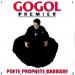 Gogol Premier - Poete, Prophete, Barbare