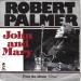 Robert Palmer - John And Mary