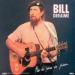 Bill Deraime - Plus La Peine De Frimer