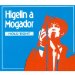 Jacques Higelin - Higelin A Mogador: Hold Tight