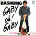 Bashung Alain - Gaby Oh! Gaby