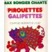 Max Rongier - Pirouettes Galipettes / Comptines De Raymond Lichet