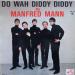 Manfred Mann - Do Wah Diddy Diddy