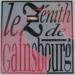 Serge Gainsbourg - Le Zénith De Gainsbourg 