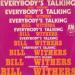 Withers, Bill - Everybody's Talking