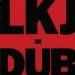 Linton Kwesi Johnson - Lkj In Dub