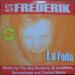 Frederik - La Follia (remixes)