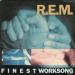 R. E. M - Finest Worksong