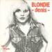 Blondie - Denis