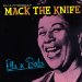 Fitzgerald Ella - Mack The Knife : Ella In Berlin