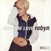 Robyn - Show Me Love