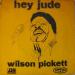 Pickett, Wilson - Hey Jude