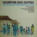 Dupree Champion Jack (69a) - The Heart Of The Blues