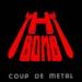 H-bomb - Coup De Metal