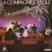 La Compagnie Créole - Un Cadeau Du Ciel