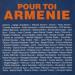 Aznavour Pour L'armenie - Pour Toi Armenie