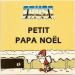 Trust - Petit Papa Noel