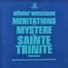 Messiaen - Méditations Sur Le Mystère De La Sainte Trinité