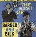 Chris Barber's Jazz Band - Best Of Barber And Bilk Vol 2