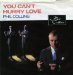 Phil Collins - Phil Collins You Can't Hurry Love 7 Vinyl