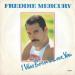 Freddie Mercury - I Was Born To Love You