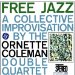 Ornette Coleman - Free Jazz