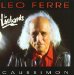 Léo Ferré - Les Loubards