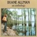 Duane Allman - An Anthology V1