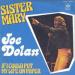 Joe Dolan - Sister Mary / If I Could Put My Life On Paper