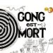 Gong - Gong Est Mort, Vive Gong