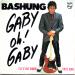 Alain Bashung - Gaby Oh! Gaby