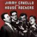 Jimmy Cavello And His House Rockers - Jimmy Cavello And His House Rockers