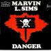 Marvin L.sims - Danger