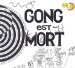 Gong - Gong Est Mort Vive Gong