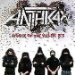 Anthrax - Attack Of The Killer B's