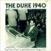 Duke Ellington - The Duke 1940 Live From The Crystal Ballroom In Fargo, Nd