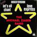 Michael Zager Band, The - Let's All Chant / Love Express