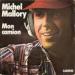 Michel Mallory - Mon Camion