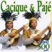 Cacique & Paje - Brasil 500 Anos
