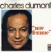 Charles Dumont - Une Femme