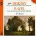Claude Debussy / Maurice Ravel - Trio Ravel