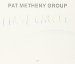 Pat Metheny Group - First Circle