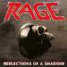 Rage - Reflections Of A Shadow