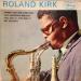 Roland Kirk - Three For The Festival