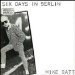 Mike Batt - Mike Batt - Six Days In Berlin - Epic - Epc 85149