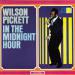 Pickett Wilson - In The Midnight Hour